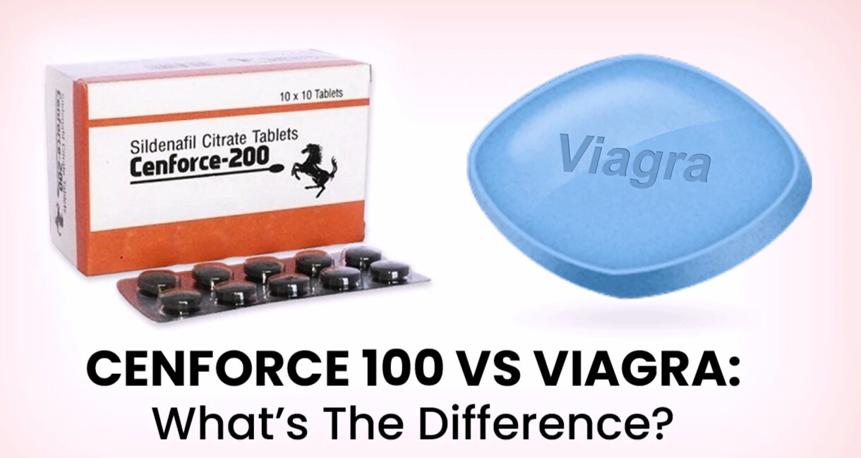 CENFORCE 100 VS VIAGRA: What’s The Difference?