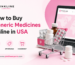 How to Buy Generic Medicines Online in USA